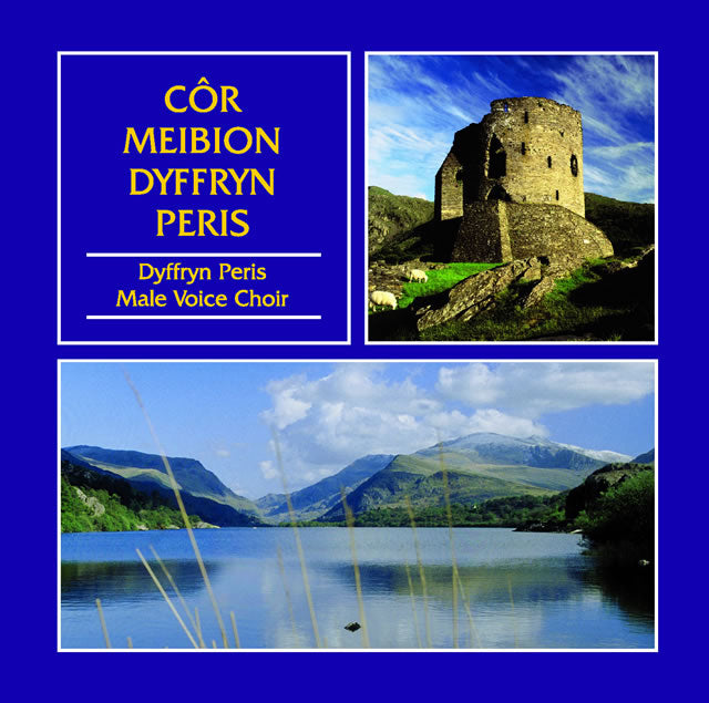 Côr Meibion Dyffryn Peris Male Voice choir