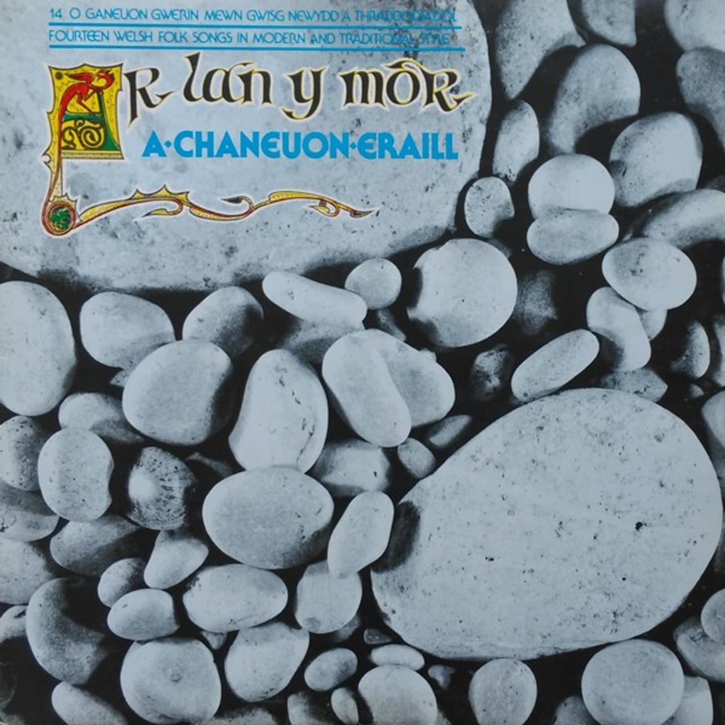 Ar Lan y Môr a Chaneuon Eraill