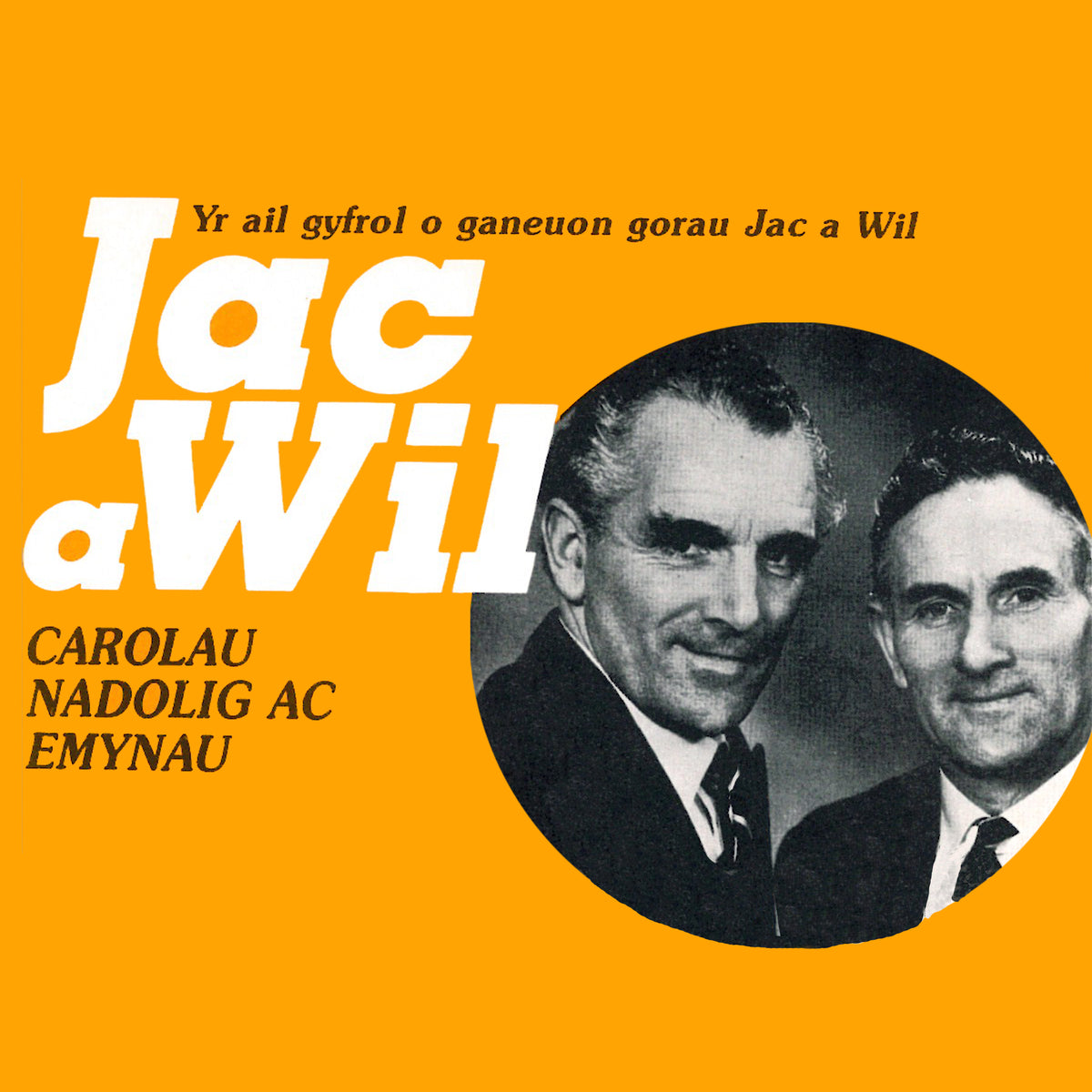Caneuon Gorau Jac A Wil Cyfrol 2 (Carolau Nadolig ac Emynau)