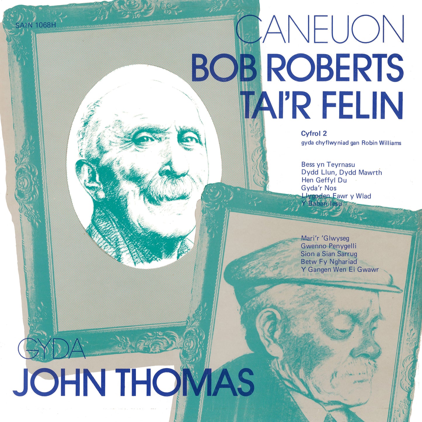 Caneuon Bob Roberts Tai'r Felin (Cyfrol 2)