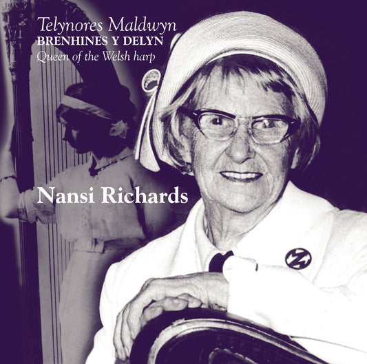 Nansi Richards - Queen of the Welsh harp