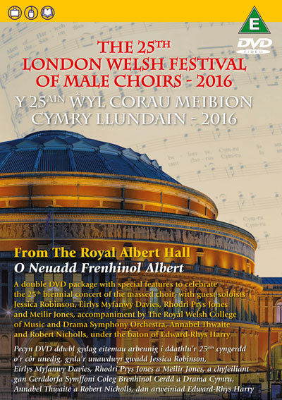 The 25th London Welsh Festival of  Male Choirs 2016