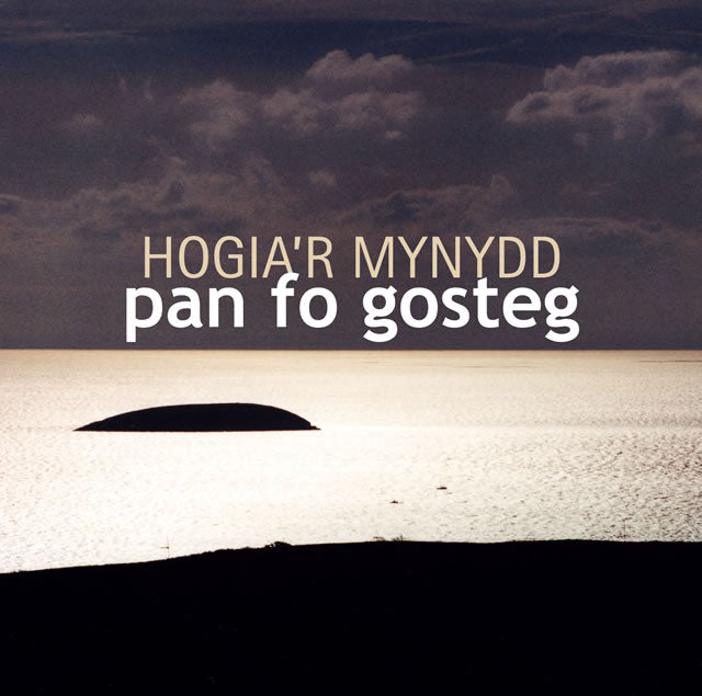 Pan fo Gosteg