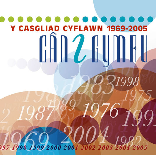 Cân i Gymru / Song for Wales (1969-2005)